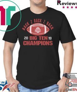 Ohio State Big Ten Champs 2019 Shirt