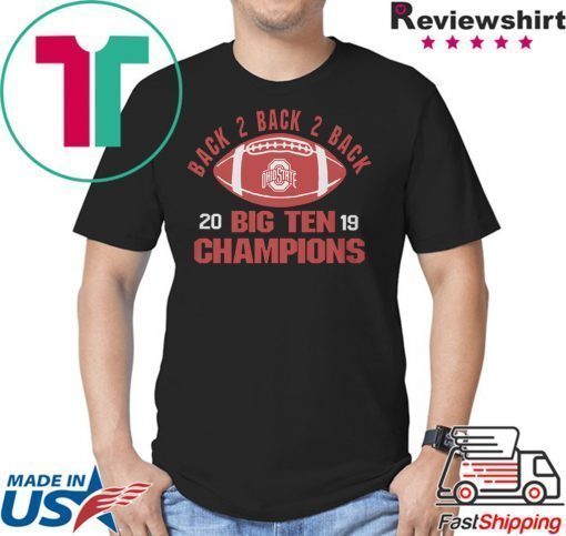 Ohio State Big Ten Champs 2019 Shirt