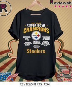 Pittsburgh Steelers NFL Six Time Super Bowl Champions Shirt