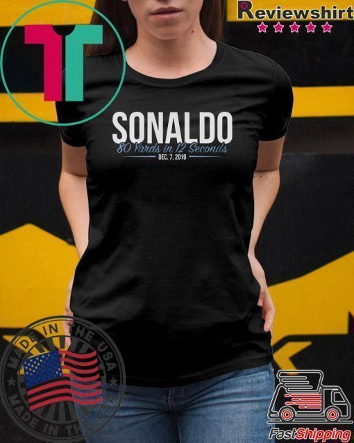 Sonaldo 80 Yards In 12 Seconds Shirt