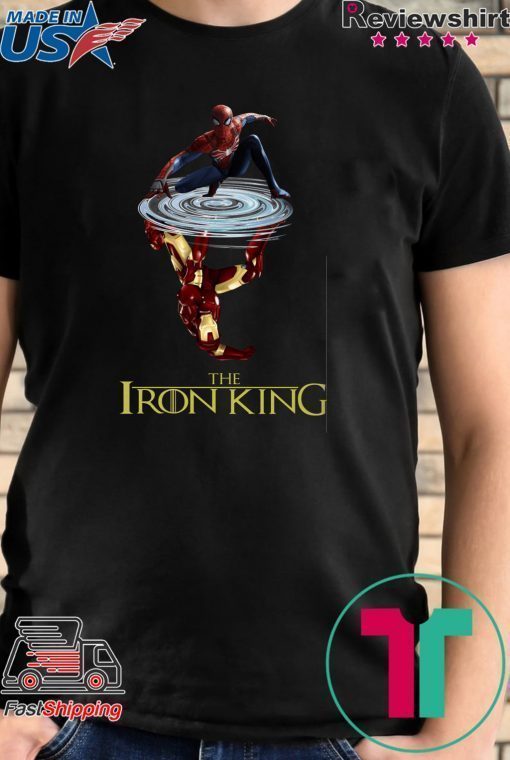 Spider Man reflection Iron Man The Iron King shirt