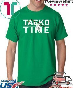 TACKO TIME SHIRT