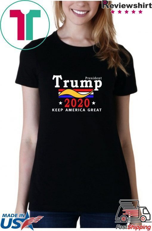 Thank You President Trump 2020 Keep America Great Shirt