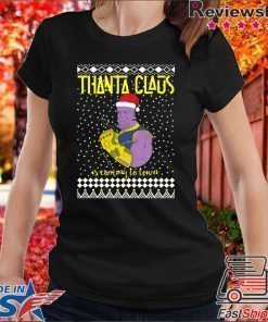 Thanta Claus Thanos Is Coming To Town Marvel Ugly Christmas Shirt