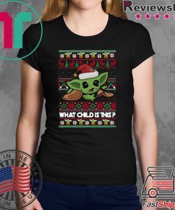 The Mandalorian Baby Yoda what child is this Christmas shirt