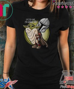 The Mandalorian hug baby Yoda it’s so cute I’m gonna die shirt