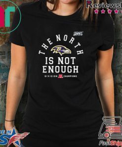 The North Is Not Enough Tee T-Shirt