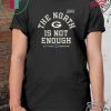 The North Is Not Enough 2020 Shirt