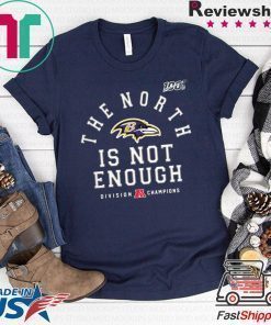 The North Is Not Enough Unisex T-Shirt