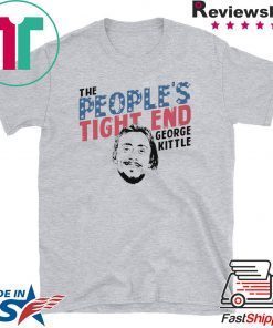 The People's Tight End Tee Shirts