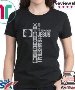This boy runs on Jesus and Basketball shirt