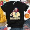 Trump Impeachment Anti Trump Don't Mess with Nancy Pelosi T-Shirt