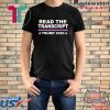 Trump Impeachment Hoax Shirt Read the Transcript T-Shirt