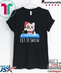 Walmart Cocaine Santa Cat Kitten Let It Snow Shirt