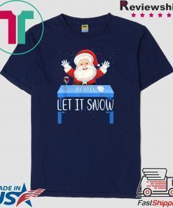 Walmart Cocaine Santa Let It Snow Tee Shirt