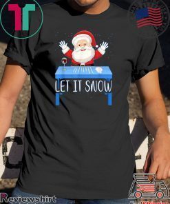 Walmart Cocaine Santa Let It Snow Tee Shirt