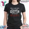 Yes i am old but i saw led-zeppelin on stage shirt