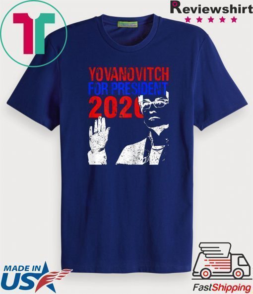 Yovanovitch for President 2020 Impeach Trump Ukraine Meme Tee Shirt