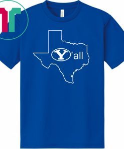 BYU Y'ALL TEXAS Y'ALL 2020 T-SHIRT