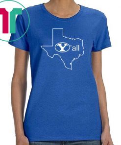 BYU Y'ALL TEXAS Y'ALL 2020 T-SHIRT