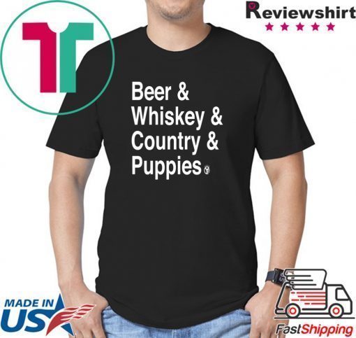 Beer Whiskey Country Puppies Shirt