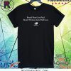 Board Woman Gets Paid Less Unbalanced T-Shirt