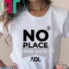 Brooklyn No Place For Hate Shirt