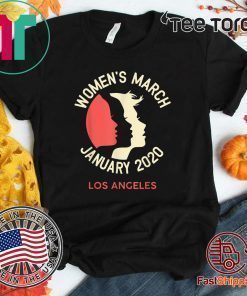 Women's March January 18 2020 Los Angeles Shirts