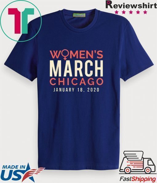 Chicago Women's March 2020 January T-Shirt