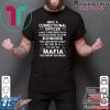 Correctional Officers are like Mafia shirt
