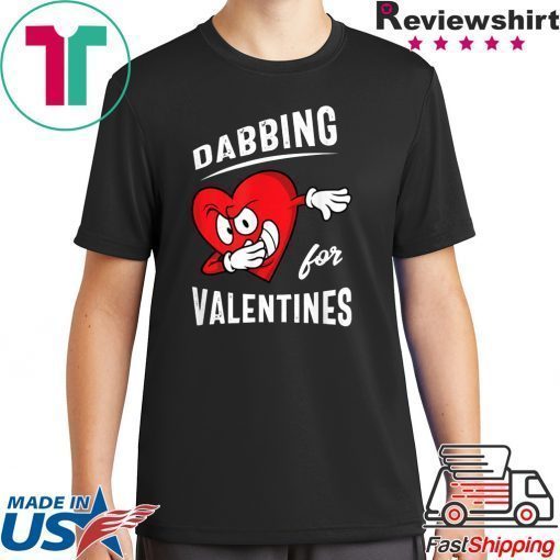 Dabbing For Valentines Hear Heart Cute Valentine Shirt