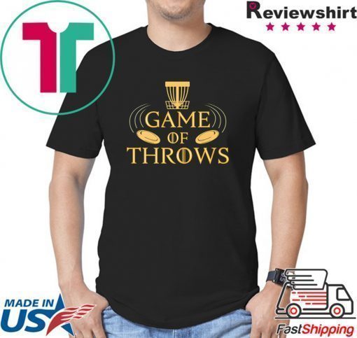 Disc Golf Basket Game Of Throws Love Disc Golfing Shirt