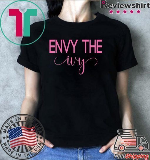 Envy The Ivy Aka Paraphernalia Shirt