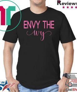 Envy The Ivy Aka Paraphernalia Shirt