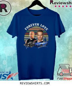 Fast and Furious Forever Love Signature Shirt
