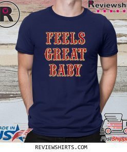 Feels Great Baby Black T-Shirt