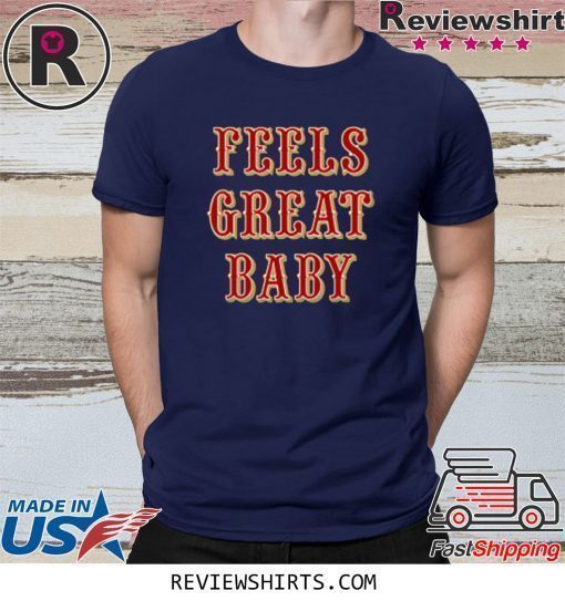 Feels Great Baby Black T-Shirt