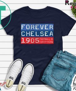Football Is Everything Chelsea Forever 80s Retro Shirt