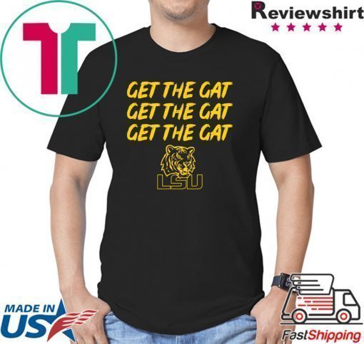 Get The Gat Shirt