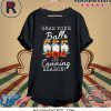Grab your balls it’s canning season shirt