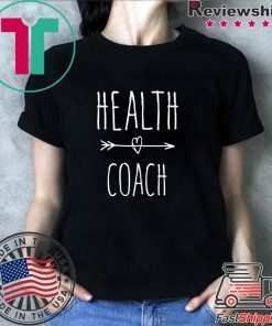 Health Coach Shirt