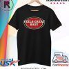 Hot Feels Great Baby T-Shirt