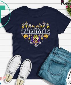 I Am A Lsu Aholic Shirt