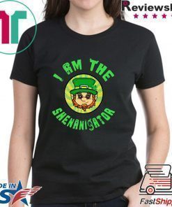 I Am The Shenanigator Leprechaun St Patrick’s Day Shirt