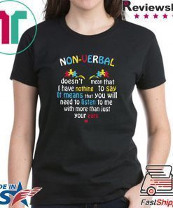 I Have Nonverbal Autism Valentine’s Day Puzzle Piece Shirt