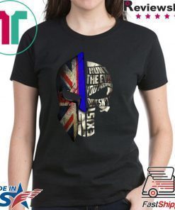 I Hunt The Evil You Pretend Doesn’t Exist Shirt