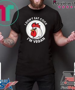 I don't eat cook i'm vegan Shirt