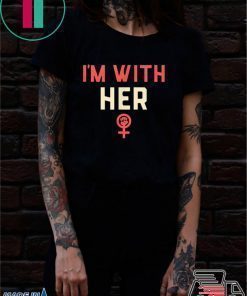 I'm with her Women's March January 18, 2020 T-Shirt
