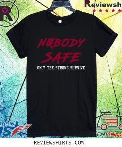 JERRY JEUDY NOBODY SAFE ONLY THE STRONG SURVIVE 2020 SHIRT