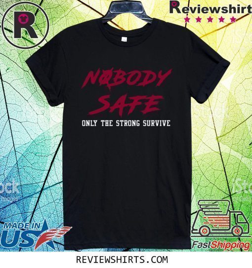 JERRY JEUDY NOBODY SAFE ONLY THE STRONG SURVIVE 2020 SHIRT